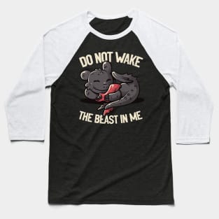 Do Not Wake The Beast Cute Lazy Dragon Gift Baseball T-Shirt